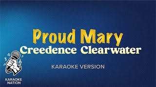 Creedence Clearwater Revival  Proud Mary Karaoke Song with Lyrics [upl. by Block]