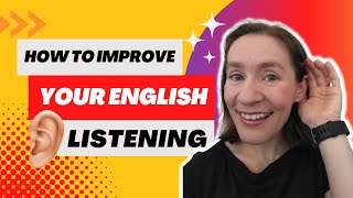 How to Improve Your English Listening [upl. by Iluj]