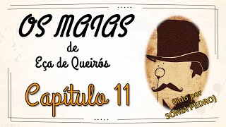 Leitura Expressiva OS MAIAS  Capítulo 11 lido por Sónia Pedro PTPT [upl. by Icyak]