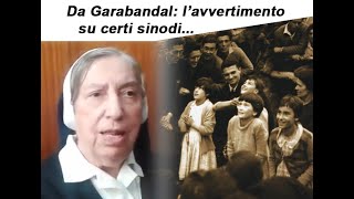 🔴 Il Sinodo del 2022 forse è il Sinodo di Garabandal [upl. by Eniamret]