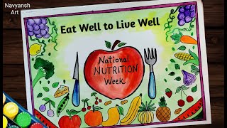 National Nutrition Week drawing  How to draw Nutrition Week poster  Eat Healthy Stay Healthy chart [upl. by Nali799]