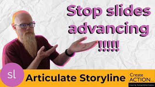 Articulate Storyline  Stop slides advancing automatically [upl. by Inimod]