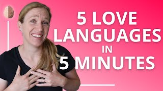 The 5 Love Languages Summary Essential Relationship Skills 4 [upl. by Maibach]