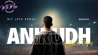 Anirudh Telugu Songs  Latest Hits  Love Songs  అనిరుద్ తెలుగు పాటలు [upl. by Tessy43]