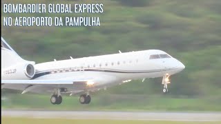 BOMBARDIER GLOBAL EXPRESS N963JP NO AEROPORTO DA PAMPULHA [upl. by Negiam]