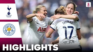 Tottenham vs Leicester City  What a Game  Highlights  Adobe Womens FA Cup Semi Final 14042024 [upl. by Yursa]