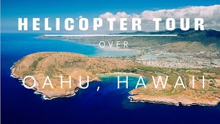 quotDoors offquot Helicopter Tour Oahu Hawaii 4K [upl. by Torre393]