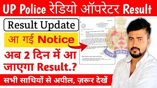 UPP Radio Operator Result  Viral Notice की सच्चाई Result 2 दिन में🤔  UP Police 2024 [upl. by Ellerrad]