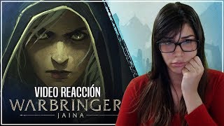 Video Reacción Jaina  Warbringers  Kareneko [upl. by Fontana]