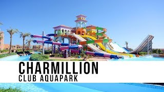 Charmillion Club Aquapark ⭐⭐⭐⭐⭐ Top Hotels in Sharm El Sheikh  Egypt [upl. by Bardo968]