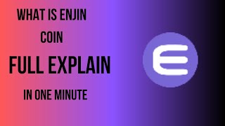 What is Enjin Coin  Full explain [upl. by Kendal]