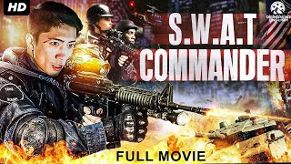 SWAT COMMANDER  Full Hollywood Action Movie  English Movie  Nickolas Raymond  Free Movies [upl. by Ydnamron535]