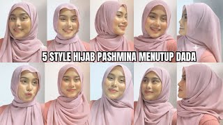 Tutorial Hijab Pashmina Menutup Dada [upl. by Bristow]