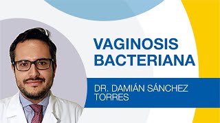 Qué es la vaginosis bacteriana [upl. by Costa198]