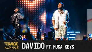 Davido ft Musa Keys  quotFeelquot  quotUnavailablequot  TRACE AWARDS 2023 [upl. by Rani]