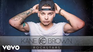 Kane Brown  Rockstars Audio [upl. by Dloreg]