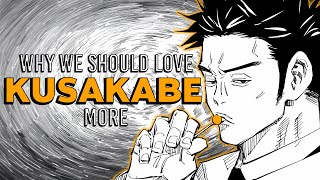 Why We Should Love Kusakabe More  Jujutsu Kaisen Explained [upl. by Trebeh796]