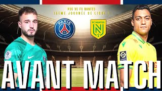 📋PSG vs FCN  AVANT MATCH COMPODÉTAILS psg nantes fcnantes ligue1 mbappe football tenas 🔴🔵 [upl. by Ainavi]