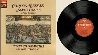 Bernard Brauchli clavichord Carlos Seixas 17041742 Nove sonatas [upl. by Ellitnahc182]