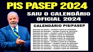 SAIU O CALENDÁRIO DO PIS PASEP 2024 AGORA É OFICIAL VEJA QUAL DATA VOCÊ RECEBE SEU ABONO DO PIS [upl. by Oriane]