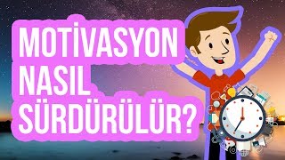 Motivasyon Nasıl Sürdürülür 🔥 Motivasyon Sorununa Çare [upl. by Ayanal427]