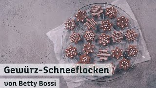 Gewürz Schneeflocken Guetzli  Backrezept von Betty Bossi [upl. by Leumel]