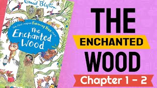 The Enchanted Wood 1 The Magic Faraway Tree  The Magic Faraway Tree by Enid Blyton  BBC Teach [upl. by Dwyer]