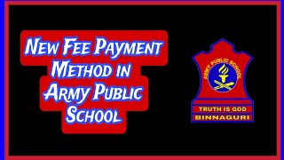 New Fee Payment Method in Army Public School  wwwerpawesindiaeduin  APS BINNAGURI  video [upl. by Jase994]