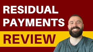 Residual Payments Review  SCAM or LEGIT Truth Revealed [upl. by Garlan]