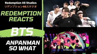 BTS 방탄소년단  Anpanman  So What  Live Performance Redemption Reacts [upl. by Haibot448]