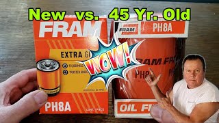 Fram PH8A Oil Filter vs Old Fram PH8A Oil Filter Cut Open Comparison [upl. by Keiko]