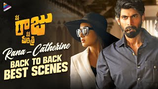 Rana Daggubati amp Catherine Tresa Back To Back Scenes  Nene Raju Nene Mantri Telugu Movie  TFN [upl. by Bushore273]