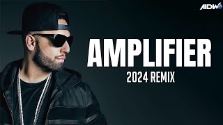 Imran Khan  Amplifier Remix  Punjabi Songs 2024 [upl. by Emanuela]