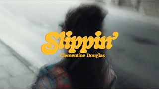 Clementine Douglas  Slippin Official Visualiser [upl. by Munt860]