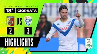 Catanzaro vs Brescia 23  Da 20 a 32 la rimonta del Brescia  HIGHLIGHTS SERIE BKT 2023  2024 [upl. by Saba]