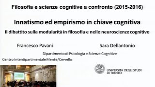 Innatismo ed empirismo in chiave cognitiva  Sara Dellantonio  Rovereto 2 dicembre 2015 [upl. by Rahas]