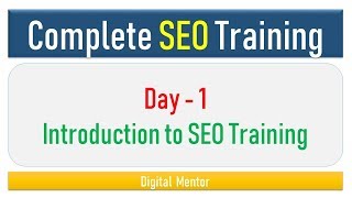 Day 1  Introduction to Online Free SEO Training  Tutorial for Beginner [upl. by Cadman645]