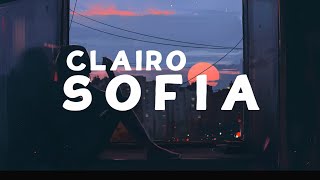 Clairo  Sofia Lyrics [upl. by Nylloh]