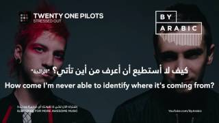 Twenty One Pilots Stressed Out مترجمة Lyrics [upl. by Godfree]