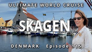 🇩🇰 Port of SKAGEN Denmark  Ultimate World Cruise 🌍 Ep 115 Where The Baltic Meets The North Sea [upl. by Bardo]