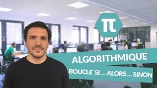 Algorithmique  Boucle Si Alors Sinon  Mathématiques  Bas S  digiSchool [upl. by Nicholson542]