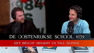 De Oostenrijkse school met Brecht Arnaert en Paul Buitink  139 [upl. by Eidoc]