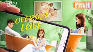 【English Dubbed】Oversize Love  💘Magic turns overweight girl into a beauty  Johnny Huang  Romance [upl. by Doownel]