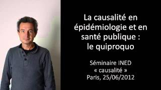 La causalité en épidémiologie et en santé publique  le quiproquo [upl. by Ayanej]