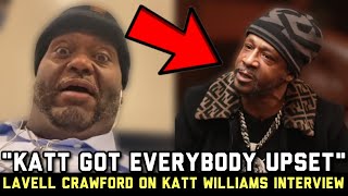 Lavell Crawford RESPONDS To Katt Williams EXPLOSIVE Interview With Shannon SharpeMUST WATCH [upl. by Nuawtna]