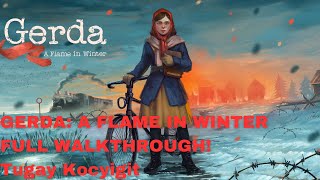 Gerda A Flame in Winter Complete Walkthrough  No Commentary [upl. by Daniyal720]