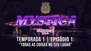 Monsterhearts 2  MYSTICA  S01E01 Todas As Coisas No Seu Lugar [upl. by Enelyahs]