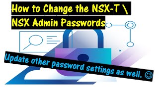 Changing the VMware NSX Admin and Root Password \\ Also update the expiration and other settings [upl. by Chura455]