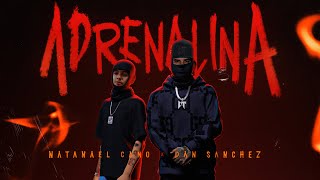 Natanael Cano x Dan Sanchez  Adrenalina Official Video [upl. by Merp634]