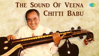 Chitti Babu  The Sound Of Veena  Bantureethi  Veena Instrumental Music  Carnatic Instrumental [upl. by Mikahs168]